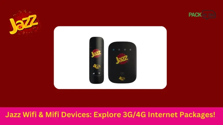 Jazz Wifi & Mifi Devices: Explore 3G/4G Internet Packages!