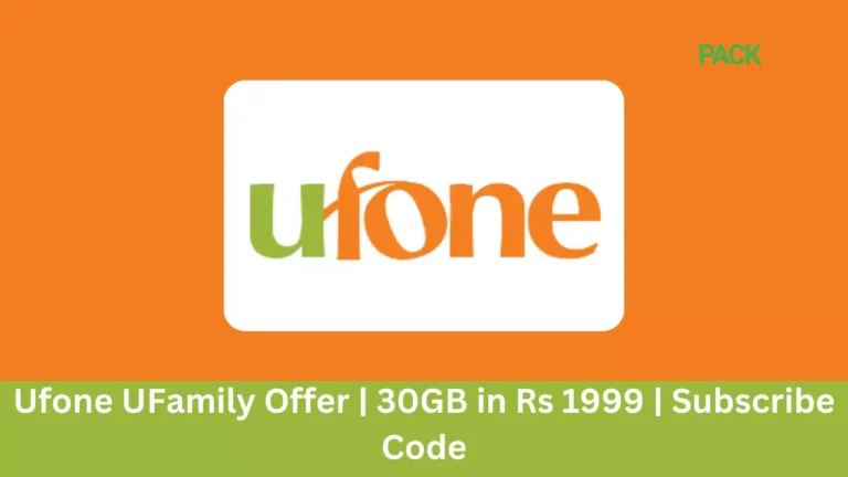 Ufone UFamily Offer 2024 | 30GB in Rs 1999 | Subscribe Code