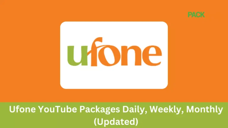 Ufone YouTube Packages Daily, Weekly, Monthly (Updated)