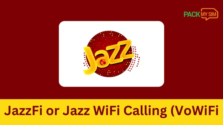JazzFi or Jazz WiFi Calling (VoWiFi) | All You Need To Know!