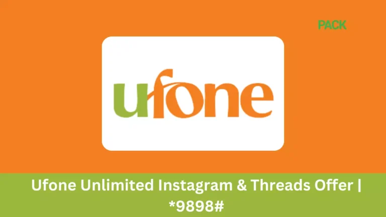 Ufone Unlimited Instagram & Threads Offer | *9898#