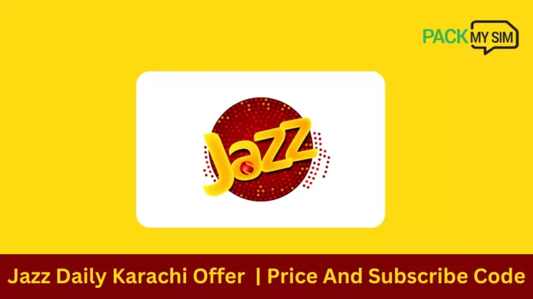 Jazz Daily Karachi Offer 2024 | Price And Subscribe Code