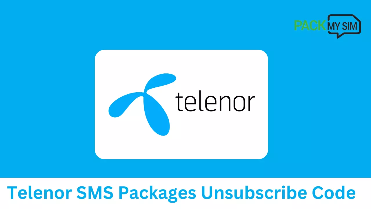 Telenor SMS Packages Unsubscribe Code List 2024