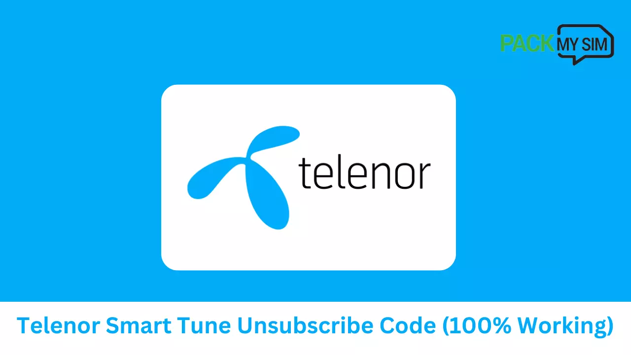 Telenor Smart Tune Unsubscribe Code 2024 (100% Working)
