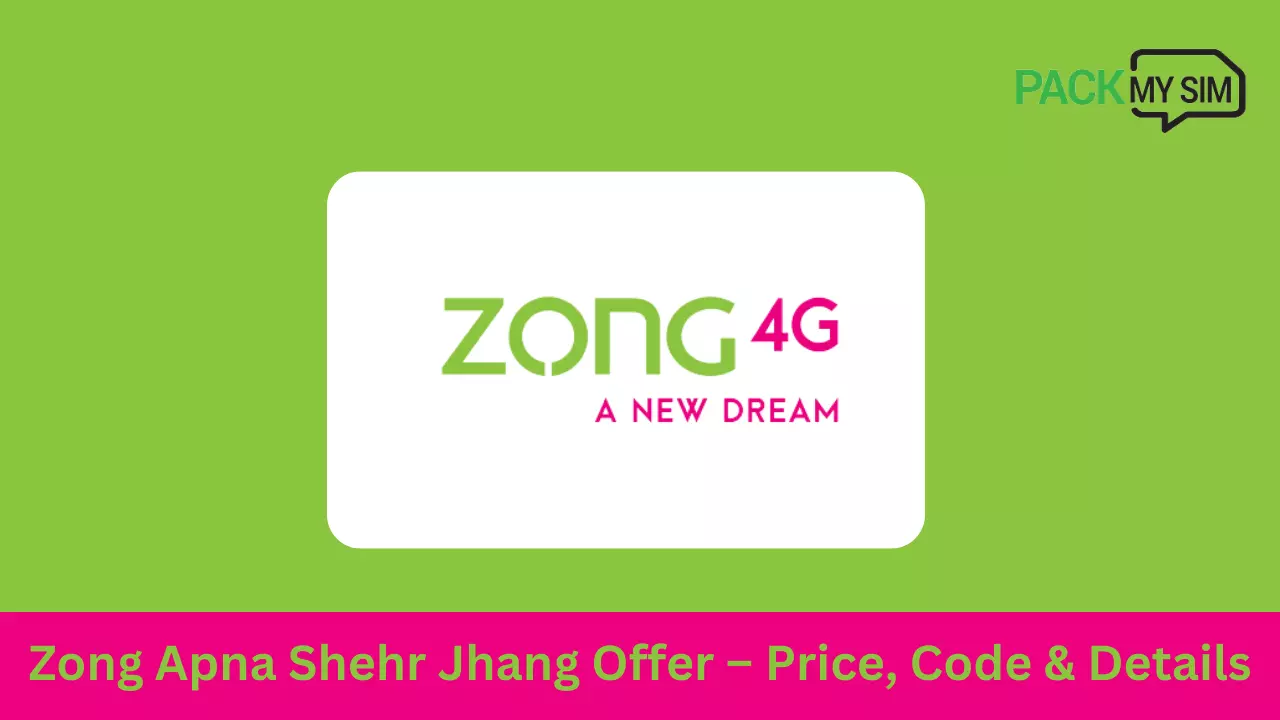 Zong Apna Shehr Jhang Offer – Price, Code & Details