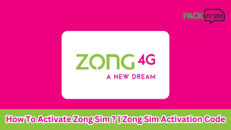 How To Activate Zong Sim In 2024? | Zong Sim Activation Code