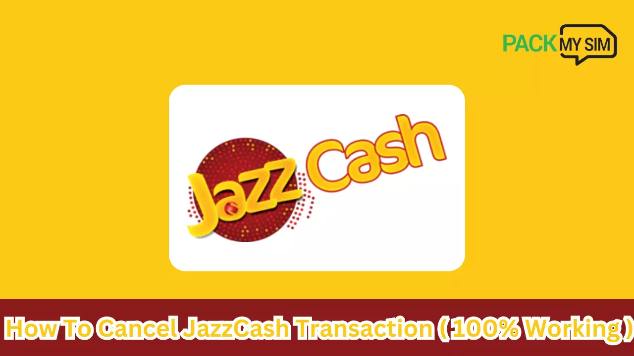 How To Cancel JazzCash Transaction 2024 ( 100% Working )
