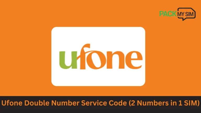 Ufone Double Number Service Code 2024 (2 Numbers in 1 SIM)